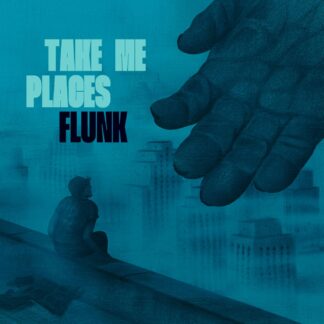 Flunk - Take Me Places [LP]