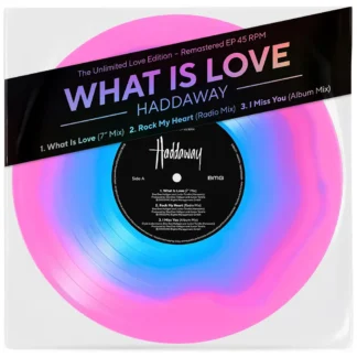 Haddaway - What Is Love [LTD 10"] (colored 10” in transparent PVC sleeve)