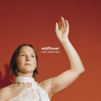 Malin Pettersen - Wildflower [LTD LP] (Flower Edition)