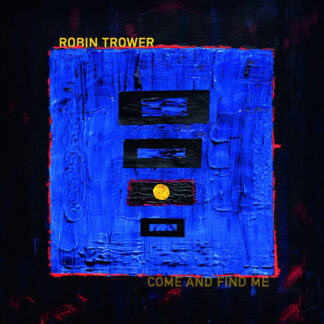 Robin Trower - Come And Find Me [LP]