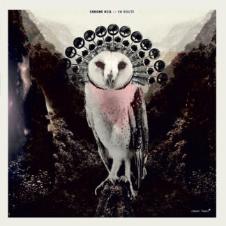 Chrome Hill - En Route [LP]