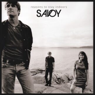 Savoy - Reasons to Stay Indoors [LP]