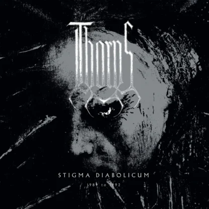 Thorns - Stigma Diabolicum [MC]